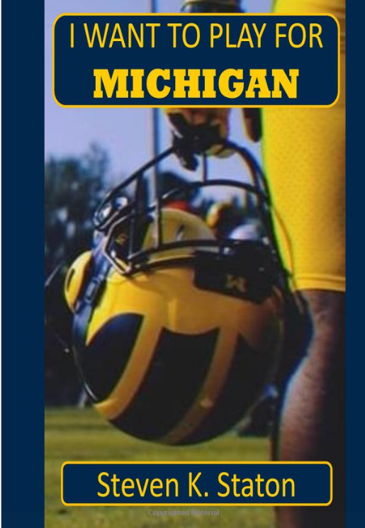 I Want to Play For Michigan Book Cover